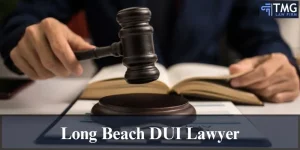 long beach dui lawyer